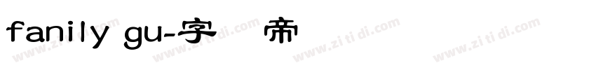 fanily gu字体转换